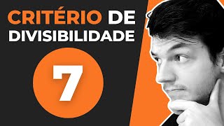 Divisibilidade por 7  Como saber quando é divisível  Matemática Básica [upl. by Franni]