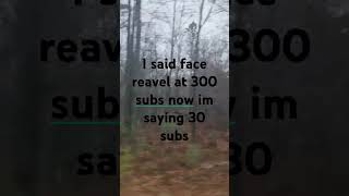 30 subs face reveal [upl. by Erdman]