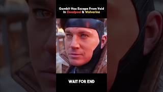 Gambit Has Escape From Void In Deadpool 3 🤯 shorts [upl. by Veal663]