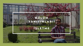 ODTÜ İŞLETME  Bölüm Tanıtımları 5Bölüm  Anlat Hocam [upl. by Nonohcle]