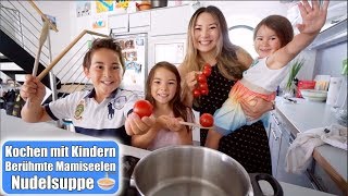 Mit 3 Kindern Mittagessen kochen 😋 Nudelsuppe Sommerferien als Familie  Mama VLOG  Mamiseelen [upl. by Courtney]