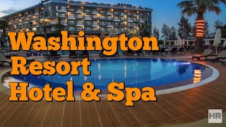 WASHINGTON RESORT HOTEL amp SPA 5  Side Turkey 🇹🇷 [upl. by Ora325]