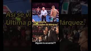 La última pelea de Juan Manuel Márquez emocionante 🇲🇽👏 [upl. by Eillo]