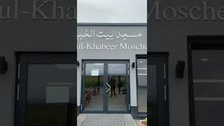 moschee bait ul khabeer moschee pfungstadt [upl. by Labotsirc]