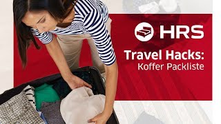 ► 5 Hacks zum Kofferpacken ✓ Besser unterwegs mit HRS ║ Koffer packen Checkliste [upl. by Aveline]