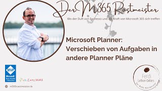 Microsoft Planner  Aufgaben verschieben [upl. by Vito]