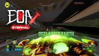 EoA Eternal  Reclaimed Earth [upl. by Enawtna]