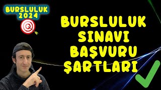 2024 BURSLULUK SINAVI BAŞVURU ŞARTLARI [upl. by Janifer]