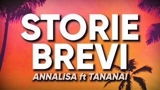 Annalisa ft Tananai  STORIE BREVI TestoLyrics [upl. by Lipfert]