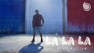 Willy William  La La La Official Music Video [upl. by Marjana]