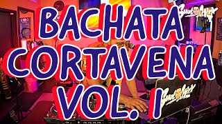 BACHATA CORTAVENA VOL 1 bachata dj cortavena exitos republicadominicana dominicanrepublic [upl. by Shabbir]