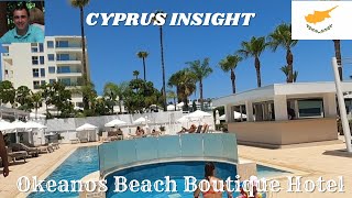 Okeanos Beach Boutique Hotel Ayia Napa Cyprus  A Tour Around [upl. by Halvaard382]