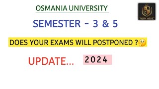 EXAM WILL POSTPONED OR NOT  OSMANIA UNIVERSITY  SEMESTER EXAMINATION  UPDATE shivanipallela [upl. by Ahsinahs]