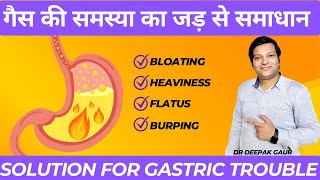 Gastric problem root causes with solution  home remedy for gastric trouble Dr Deepak Gaur [upl. by Amund]