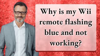 Why is my Wii remote flashing blue and not working [upl. by Feodora]