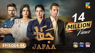 Jafaa  Ep 04  CC 14th Jun 2024  Sponsored By Salai Masterpaints amp Ujooba Beauty Cream  HUM TV [upl. by Seyler]