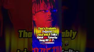 Juice WRLD Talks About His Favorite Song He Made For DRFL [upl. by Pepin]