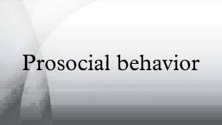 Prosocial behavior [upl. by Siloum]