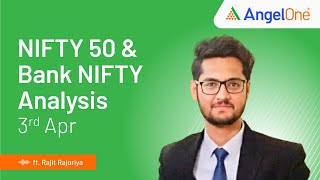 Nifty Prediction and Bank Nifty Analysis  3rd Apr  Angel One [upl. by Sonitnatsok]