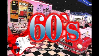 60s BEST OF  Greatest Hits of sixties  instrumental [upl. by Odanref]