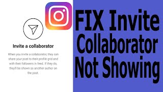 How To FIX Invite Collaborator Not Showing On Instagram [upl. by Jamille]