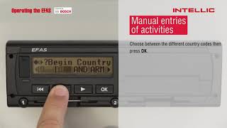 EFAS Tachograph Intellic 04 Manual entries of activities [upl. by Cock]