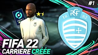 FIFA 22  CRÉATION DE MON CLUB  LE RACING CLUB DE FRANCE  CARRIÈRE MANAGER 1 [upl. by Billmyre]