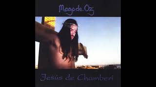 MÄGO DE OZ  Jesús De Chamberí Álbum Completo 1996 [upl. by Pyle]