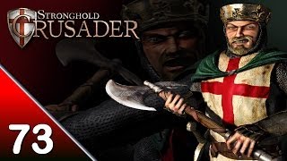 Stronghold Crusader 073  BLUTROTE FLÜSSE 2 Lets Play [upl. by Netsrijk]