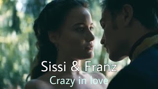 Sissi amp Franz  Crazy in love [upl. by Eisse420]