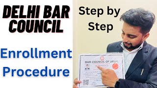 How to Enroll in Delhi Bar Council  State Bar Council Registration Process  BCD Fees [upl. by Ennayelsel]