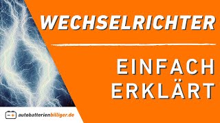 Wechselrichter einfach erklärt  autobatterienbilligerde [upl. by Ahsiekahs]