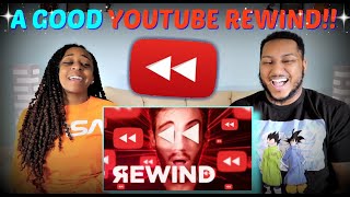 Pewdiepie quotYouTube Rewind 2019 But Its Actually Goodquot REACTION [upl. by Annasor]