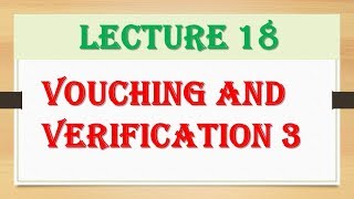 Vouching and Verification CA IPCC AuditingAudit Part 2 [upl. by Ahsahs]