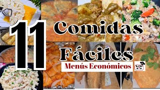 ✅️SERIE DE COMIDAS FÁCILES11 RECETAS ECONÓMICAS PARA TU MENÚ DIARIO❗️ [upl. by Khan]