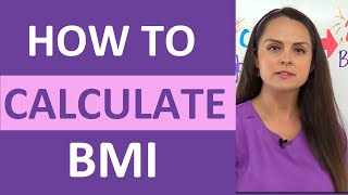 BMI Calculation Formula How to Calculate Body Mass Index  Nursing Calculations Math NCLEX [upl. by Wiedmann]