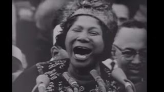 ♪ How I Got Over  Mahalia Jackson at MLKs Civil Rights Campaign Washington 1963 [upl. by Nogas383]