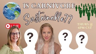 Is Carnivore Sustainable for People and the Planet [upl. by Randene]