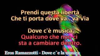 Eros Ramazzotti dove ce la musica HD by Rolf Rattay [upl. by Danyelle]