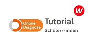 Die neue OnlineDiagnose  Tutorial für Schülerinnen und Schüler [upl. by Albina]