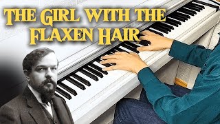 Debussy  The Girl with the Flaxen Hair [upl. by Nathaniel]