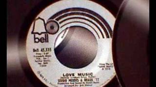 SERGIO MENDES amp BRAZIL 77  LOVE MUSIC [upl. by Irtimid]