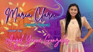 Maria Clara Janah Rapas  cover by  Angel Yanne Gonzales [upl. by Morice]