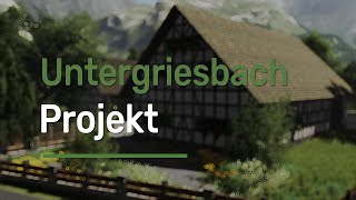 Ls22  Untergriesbach Projekt  Trailer [upl. by Otrepur]