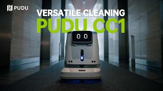 PUDU CC1  Versatile Cleaning [upl. by Luahs]