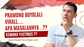 VIRALL PRAMONO BOYOLALI BINGUNG  KEMANA YUSTINUS KEMENKEU [upl. by Thun330]