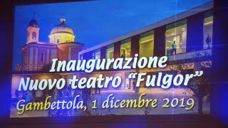 Inaugurazione del Cine Teatro FULGOR [upl. by Odelia283]