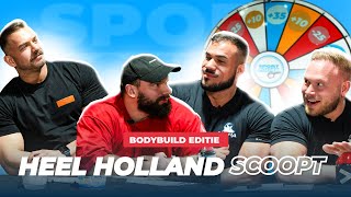 HEEL HOLLAND SCOOPT  Bodybuilder special  Aflevering 7 [upl. by Itnahsa]