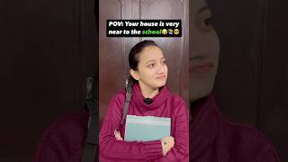 Koi hai jiska ghar school ke pass hai📚😂 explorepage trending share viralvideo youtubeindia [upl. by Rehoptsirhc]