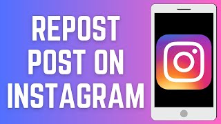 How To Repost Post On Instagram 2024 EASY IG Post Repost [upl. by Akcirehs]